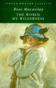 Cover of: The world my wilderness