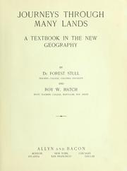 Cover of: Journeys through many lands by De Forest Stull