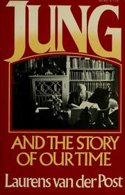 Cover of: Jung and the story of our time by Laurens van der Post