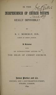 Cover of: Is the independence of church courts really impossible?