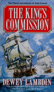 Cover of: The king's commission by Dewey Lambdin
