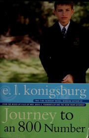 Cover of: Journey to an 800 number by E. L. Konigsburg