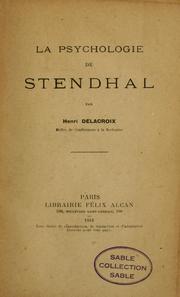 Cover of: La psychologie de Stendhal. by Henri Delacroix, Henri Delacroix