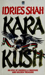 Cover of: Kara Kush: the gold of Ahmad Shah