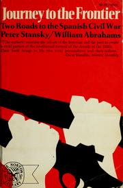 Cover of: Journey to the frontier by Peter Stansky