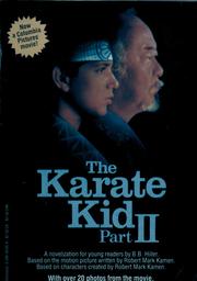 Cover of: The Karate Kid, Part II by B. B. Hiller