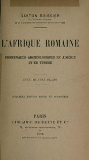 Cover of: L' Afrique romaine, promenades archéologiques en Algérie et en Tunisie.
