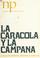 Cover of: La caracola y la campana