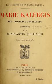 Cover of: La "Symphonie en blanc majeur" by Constantin Photiadès