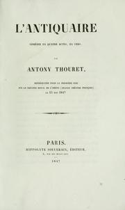 Cover of: L'antiquaire by Antony Thouret