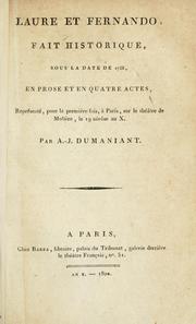 Cover of: Laure et Fernando: fait historique, sous la date de 1738, en prose et en quatre actes