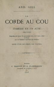 Cover of: La corde au cou: comédie en un acte, en vers.  Ornée d'une eau-forte par l'auteur.