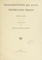 Cover of: Keilschrifttexte aus Assur historischen Inhalts