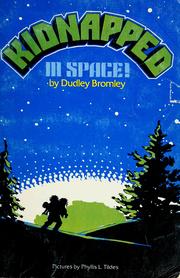 Cover of: Kidnapped in space!! by Dudley Bromley