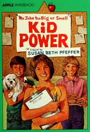 Cover of: Kid power by Susan Beth Pfeffer