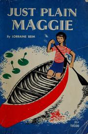 Cover of: Just plain Maggie by Lorraine Beim