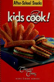 Cover of: Kids cook!: after-school snacks