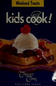 Cover of: Kids cook!: weekend treats