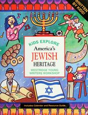Cover of: Kids explore America's Jewish heritage by Westridge Young Writers Workshop