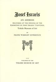 Cover of: Josef Israels: an address delivered at the opening of the exhibition of Josef Israels' paintings, Toledo museum of art