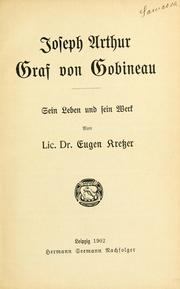 Cover of: Joseph Arthur, Graf von Gobineau by Eugen Kretzer