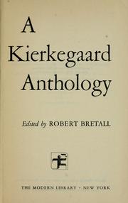 Cover of: A Kierkegaard anthology by Edited by Robert Bretall