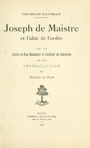 Cover of: Joseph de Maistre et l'idée de l'ordre by Charles Baussan