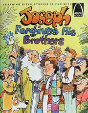 Cover of: Joseph forgives his brothers: Genesis 37, 39-45 for children