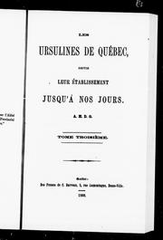 Cover of: Les Ursulines de Québec, depuis leur établissement jusqu'à nos jours