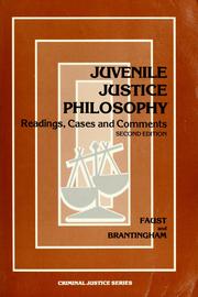 Cover of: Juvenile justice philosophy by Frederic L. Faust