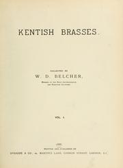 Kentish brasses by W. D. Belcher