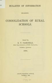 Cover of: Bulletin of information regarding consolidation of rural schools