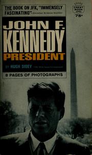 Cover of: John F. Kennedy, president