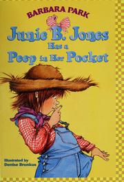 Cover of: Junie B. Jones Has a Peep in Her Pocket (Junie B. Jones #15) by Barbara Park