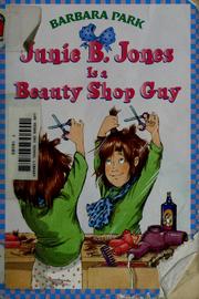 Cover of: Junie B. Jones is a beauty shop guy by Barbara Park