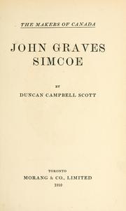 Cover of: John Graves Simcoe by Duncan Campbell Scott