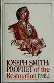 Cover of: Joseph Smith: prophet of the restoration
