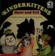 Cover of: Kinderkittens: show-and-tell