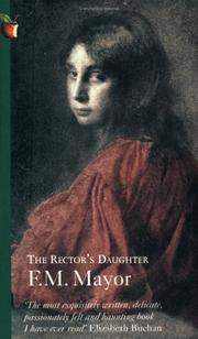 Cover of: The Rector's Daughter by F. M. Mayor