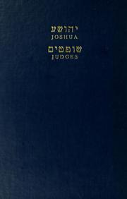 Cover of: Joshua and Judges: Hebrew text & English translation, with an introduction and commentary