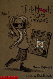 Cover of: Judy Moody gets famous ! by Megan McDonald