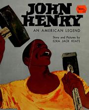 Cover of: John Henry by Ezra Jack Keats