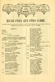 Cover of: Jugar para que otro cobre: comedia original en un acto y en verso