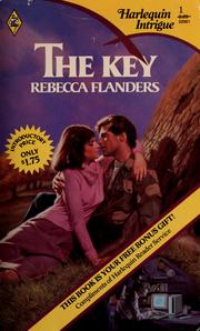 Cover of: The Key by Rebecca Flanders