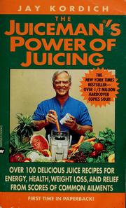 Cover of: The juiceman's power of juicing