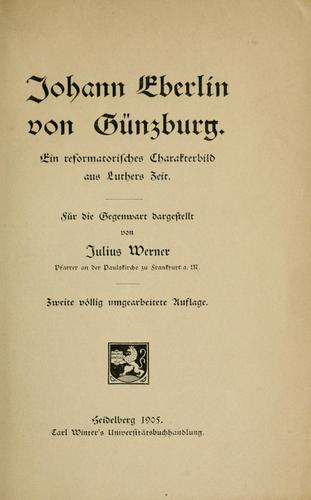 Johann Eberlin von Gunsburg by Julius Werner