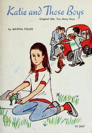 Katie and those boys by Martha Tolles