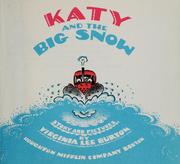 Cover of: Katy and the big snow: story and pictures