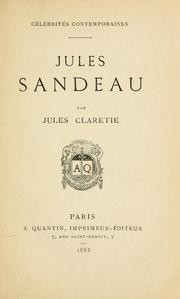 Cover of: Jules Sandeau. by Jules Claretie