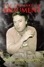Cover of: For the sake of argument by Christopher Hitchens